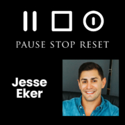 PauseStopReset_Podcast_Guest_Jesse_Eker Jesse Eker